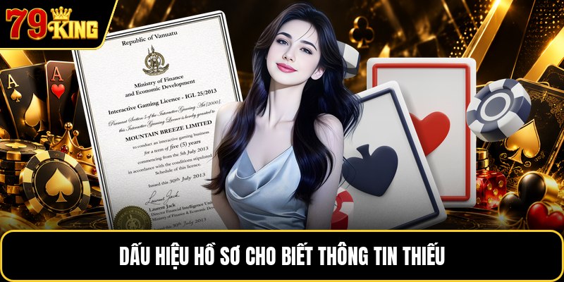 Dấu hiệu hồ sơ cho biết thông tin thiếu