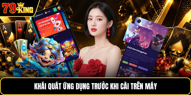 Khái quát ứng dụng trước khi cài trên máy