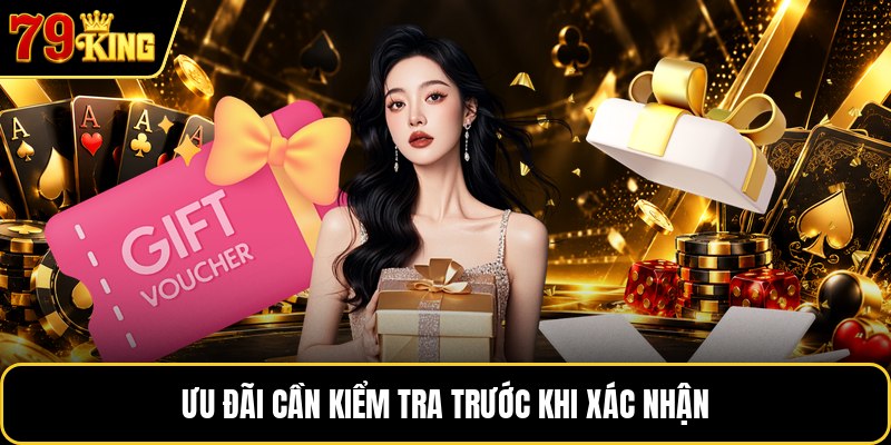Ưu đãi cần kiểm tra trước khi xác nhận