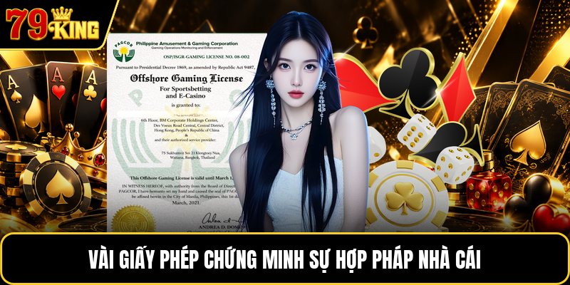 Vài giấy phép chứng minh sự hợp pháp nhà cái
